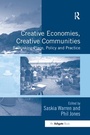 Cover: Creative Economies, Creative Communities - Routledge
