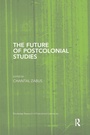 Cover: The Future of Postcolonial Studies - Routledge