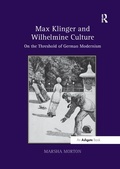 Cover: Max Klinger and Wilhelmine Culture - Routledge