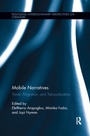 Cover: Mobile Narratives - Routledge