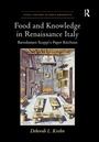 Cover: Food and Knowledge in Renaissance Italy - Routledge
