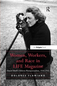 Abbildung von: Women, Workers, and Race in LIFE Magazine - Routledge
