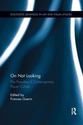 Cover: On Not Looking - Routledge