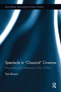 Enlarge image Cover: Spectacle in Classical Cinemas - Routledge