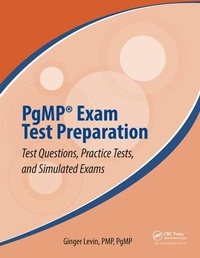 Enlarge image Cover: PgMP (R) Exam Test Preparation - CRC Press