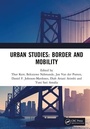 Cover: Urban Studies: Border and Mobility - Routledge