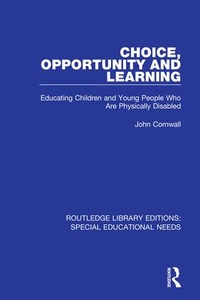 Enlarge image Cover: Choice, Opportunity and Learning - Routledge