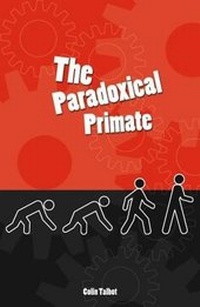 Enlarge image Cover: Paradoxical Primate - Imprint Academic