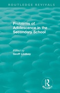 Cover: Problems of Adolescence in the Secondary School - Routledge