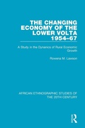 Cover: The Changing Economy of the Lower Volta 1954-67 - Routledge