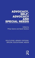 Cover: Advocacy, Self-Advocacy and Special Needs - Routledge