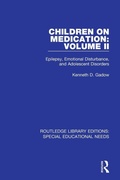 Cover: Children on Medication Volume II - Routledge
