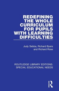 Enlarge image Cover: Redefining the Whole Curriculum for Pupils with Learning Difficulties - Routledge
