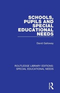 Cover: Schools, Pupils and Special Educational Needs - Routledge