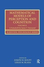 Cover: Mathematical Models of Perception and Cognition Volume II - Routledge