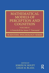 Enlarge image Cover: Mathematical Models of Perception and Cognition Volume II - Routledge
