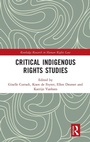 Cover: Critical Indigenous Rights Studies - Routledge