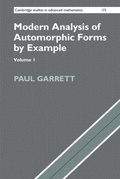 Cover: Modern Analysis of Automorphic Forms By Example: Volume 1 - Cambridge University Press