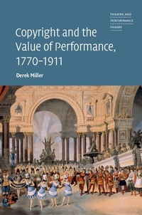 Enlarge image Cover: Copyright and the Value of Performance, 1770-1911 - Cambridge University Press