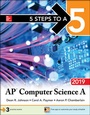 Cover: 5 Steps to a 5: AP Computer Science A 2019 - McGraw-Hill Education