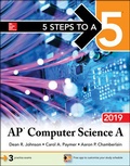 Cover: 5 Steps to a 5: AP Computer Science A 2019 - McGraw-Hill Education