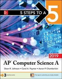 Enlarge image Cover: 5 Steps to a 5: AP Computer Science A 2019 - McGraw-Hill Education