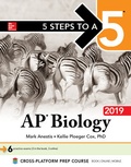 Cover: 5 Steps to a 5: AP Biology 2019 - McGraw-Hill Education