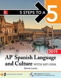 Cover: 5 Steps to a 5: AP Spanish Language and Culture with MP3 Disk 2019 - McGraw-Hill Education