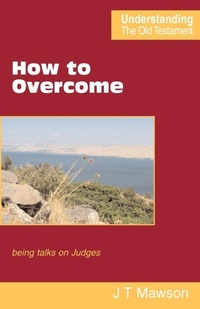Enlarge image Cover: How to Overcome - Scripture Truth Publications