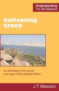 Cover: Delivering Grace - Scripture Truth Publications