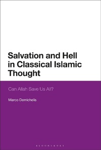 Abbildung von: Salvation and Hell in Classical Islamic Thought - Bloomsbury Academic