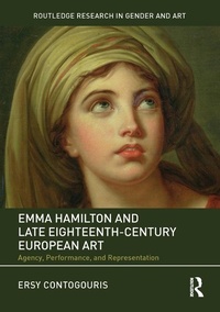 Abbildung von: Emma Hamilton and Late Eighteenth-Century European Art - Routledge