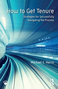 Enlarge image Cover: How to Get Tenure - Routledge