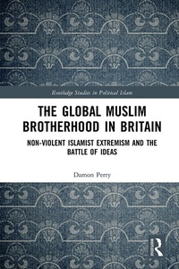 Abbildung von: The Global Muslim Brotherhood in Britain - Routledge