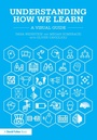 Cover: Understanding How We Learn - Routledge