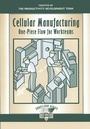 Cover: Cellular Manufacturing - Routledge