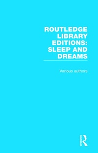 Abbildung von: Routledge Library Editions: Sleep and Dreams - Routledge