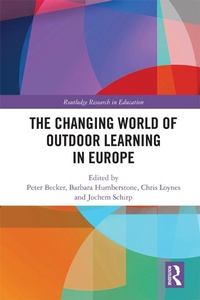 Enlarge image Cover: The Changing World of Outdoor Learning in Europe - Routledge