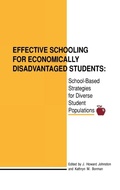 Cover: Effective Schooling for Economically Disadvantaged Students - Praeger Publishers Inc