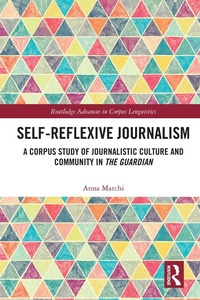 Enlarge image Cover: Self-Reflexive Journalism - Routledge