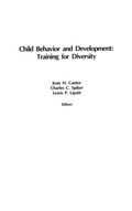 Cover: Child Behavior and Development - Praeger Publishers Inc