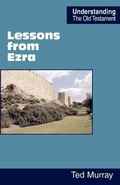 Cover: Lessons from Ezra - Scripture Truth Publications