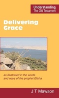 Cover: Delivering Grace - Scripture Truth Publications