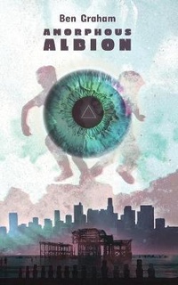 Enlarge image Cover: Amorphous Albion - Blurb