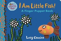 Enlarge image Cover: I Am Little Fish! A Finger Puppet Book - Walker Books Ltd