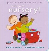 Enlarge image Cover: Let's Go to Nursery! - Walker Books Ltd