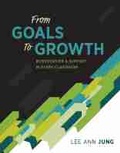 Cover: From Goals to Growth - Association for Supervision & Curriculum Development