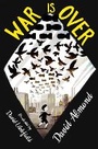 Cover: War is Over - Hodder Children's Books