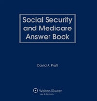 Abbildung von: Social Security and Medicare Answer Book - Aspen Publishers Inc.,U.S.