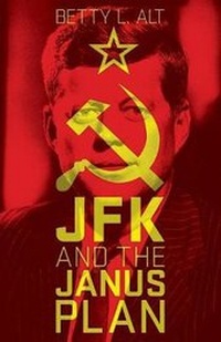Enlarge image Cover: JFK and the Janus Plan - Dog Ear Publishing
